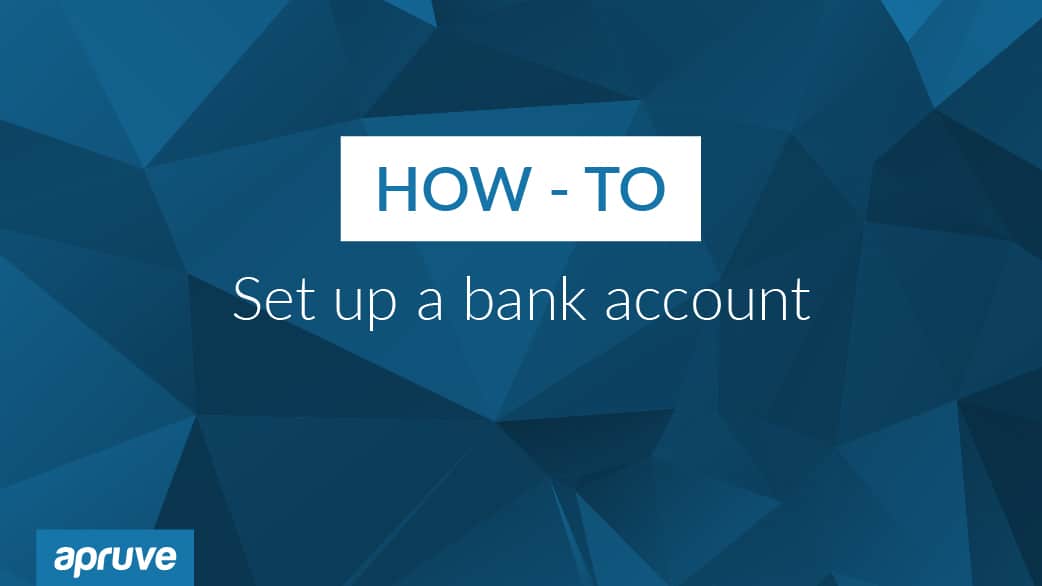 How to set up your bank account